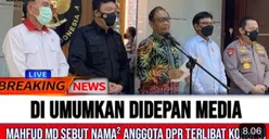 CEK FAKTA: PANAS! Mahfud MD Bongkar dan Umumkan Sederet Nama Anggota DPR yang Terlibat Korupsi, Benarkah?