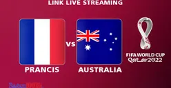 Nonton Gratis Siaran Langsung Piala Dunia 2022 Prancis vs Australia di Sini, Kick Off Jam 02.00 WIB!