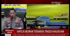Kapolri Tetapkan Enam Tersangka Tragedi Kanjuruhan, Di antaranya Direktur Utama LIB