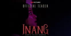 Poster dan Trailer Film Horor  Inang Resmi Dirilis, Mitos Rebo Wekasan dan Ibu Hamil Bikin Merinding