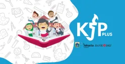 KJP Plus Agustus 2022 Cair Hari Ini? Berikut Cara Cek Saldo dan Mengaitkan Rekening dengan JakOne Mobile