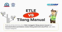 Jangan Bingung! Ketahui Perbedaan ETLE dan Tilang Manual,  Simak Selengkapnya di Sini!
