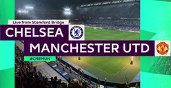 Prediksi Chelsea vs Manchester United Tanding Besok Sabtu 22 Oktober, Lebih Unggul Mana?