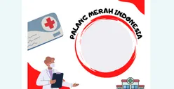 11 Twibbon Ucapan Hari Palang Merah Indonesia 2022 Keren dan Terbaru