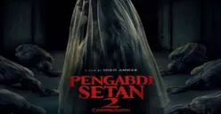 Link Nonton Streaming Film Pengabdi Setan 2 Communion Sudah Tersedia? Klik di Sini