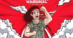 10 November Peringatan Hari Apa? Kilas Balik Sejarah Para Pahlawan Nasional