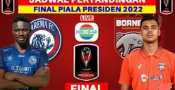 Jadwal Lengkap Final Piala Presiden 2022 Arema FC vs Borneo FC Leg 1 dan Leg 2, Cek di Sini!