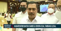 Soal Suap Tambang, Komjen Agus Andrianto Pentanyakan Motif Ferdy Sambo dan Hendra Kurniawan: Jangan-Jangan ...