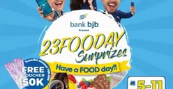 bank bjb 23 FOODAY Surprizes Tawarkan Promo Belanja di 23 Paskal Shopping Center Bandung