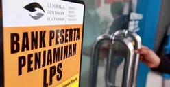 LPS: Simpanan Nasabah Tajir Hanya Tumbuh 6,3 Persen