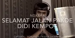 NDX AKA Ciptakan Lagu Mengenang Didi Kempot