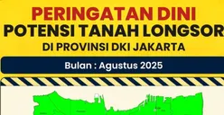 PVMBG dan Pemprov Jakarta Imbau Masyarakat di Wilayah Ini dari Potensi Longsor 