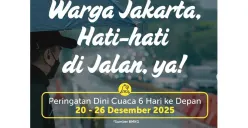 Peringatan Dini Cuaca 6 Hari ke Depan di DKI Jakarta 20-26 Desember 2025: Berpotensi Cuaca Ekstrem