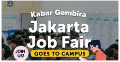 Jangan Ketinggalan! Jakarta Job Fair Goes To Campus Hadir 23-24 Oktober 2025, Ada 26 Perusahaan dan Banyak Peluang Kerja