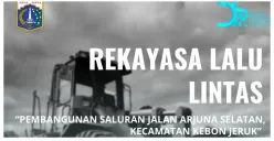 Warga Jakarta Simak! Info Rekayasa Lalu Lintas Pembangunan Saluran Jalan Arjuna Selatan 1-5 Oktober 2025, Cek Zona untuk Roda 2 dan 4 di Sini