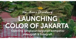 Launching Color of Jakarta di Taman Bendera Pusaka Digelar Sore Ini, Opening Kompetisi Videografi dan Fotografi