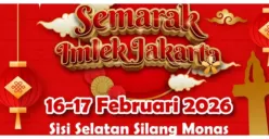 Semarak Imlek Jakarta, 16-17 Februari 2026 di Sisi Selatan Silang Monas, Catat Jadwal dan Hiburannya