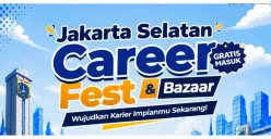 Info untuk Warga Jaksel! Jakarta Selatan Career Fest dan Bazraar 2026 Hadir pada 7-8 Juli, Banyak Loker yang Dibuka untuk Pencari Kerja