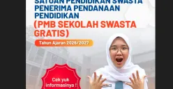 Pendaftaran Sekolah Swasta Gratis Pemprov DKI Dibuka 15 Juni 2026! Simak Persyaratan, Cara Daftar dan Alur Sekolah di Sini