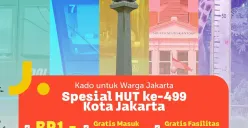 Segala Gratis! Kado Spesial Pemprov DKI HUT ke-499 Jakarta: Transportasi LRT, MRT, TJ, Kawasan Wisata Ancol, Museum hingga Fasilitas Olahraga