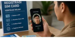 Cara Verifikasi Wajah untuk Registrasi SIM Card Baru yang Mulai Berlaku per Juli 2026