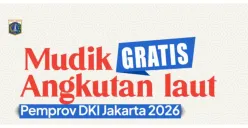 Jadwal Mudik Gratis 2026 Angkutan Laut Pemprov DKI Jakarta, Cek Pulau Tujuan dan Syaratnya
