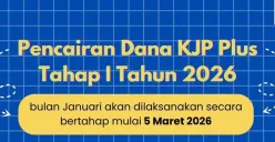 707.477 Peserta Didik Cair KJP Plus Tahap I Bulan Januari 2026!  Ini Besaran Dana yang Diterima...