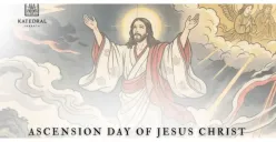 Jadwal Misa Kenaikan Yesus Kristus di Gereja Katedral Jakarta Hari Ini, Dimulai Jam 08.30 WIB