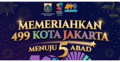 Memeriahkan 499 Kota Jakarta Menuju 5 Abad, Yuk Kumpul dan Seru-seruan Bareng di Jakfest Vol 500, Ini Jadwal dan Lokasinya