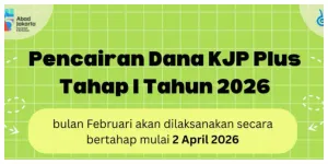 Pencairan Dana KJP Plus Tahap 1 Tahun 2026 Bulan Februari 2026 (Sumber: Instagram @upt.p4op)