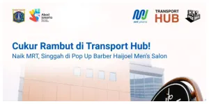 Datang ke Transport Hub dan nikmati gratis potong rambut langsung dari barber profesional @haijoelmenssalon (Haijoel Men's Salon). (Sumber: Instagram @transporthubjkt)