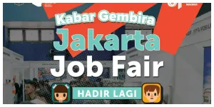 Jakarta Job Fair Hadir Lagi! (Sumber: Instagram @dkijakarta)