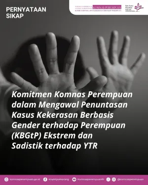 Komnas Perempuan secara resmi menyampaikan permohonan maaf terkait pernyataan mereka mengenai kasus penganiayaan sadis yang menimpa seorang wanita berinisial YTR di Bandung. (Sumber: Instagram @komnasperempuan | Foto: Instagram @komnasperempuan)