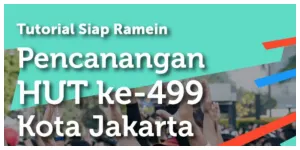 Tutorial Siap Ramein Pencanangan HUT ke 499 Kota Jakarta di Rasuna Said (Sumber: Instagram @dkijakarta)