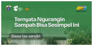 Tips Sederhana Kurangi Sampah Tanpa Ribet (Sumber: Instagram @dinaslhdki)
