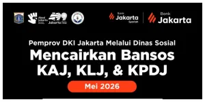 Bansos KAJ, KLJ, dan KPDJ Periode Mei 2026 Resmi Cair (Sumber: Instagram @bankjakarta)
