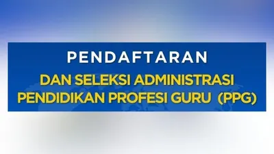 Bagi yang mengikuti seleksi administrasi PPG Guru Tertentu 2025 telah menantikan pengumuman resmi penerima program dari Kemendikdasmen.