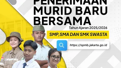 SPMB Bersama Jakarta 2025: Ketentuan Memilih Sekolah Swasta, Pemegang KJP Plus Bisa Simak di Sini... 