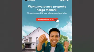 Properti Harga Diskon? BNI Lelang Ribuan Aset Bernilai Tinggi Sepanjang Tahun