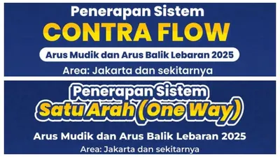 Berlaku Mulai Hari Ini! Berikut Jadwal Lengkap Contraflow dan One Way Lebaran 2025 di Wilayah Jakarta dan Sekitarnya