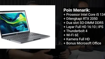Upgrade Laptopmu Sekarang Juga, Ini Rekomendasi Laptop Terbaik Akhir Tahun 2024