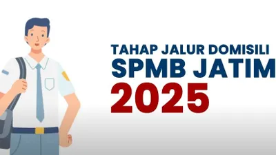 SPMB JATIM 2025: Persiapan Pendaftaran Tahap 3, Perhatikan Hal Ini Sebelum Daftar