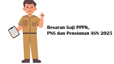 FIX! Simak Besaran Gaji PPPK, PNS dan Pensiunan ASN di Sini, Siap CAIR 1 Januari 2025
