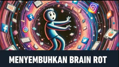 Strategi Sederhana Menghindari Brain Rot yang Dianggap Jadi Salah Satu Ancaman Nilai Kemanusiaan