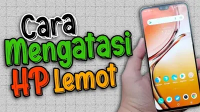 Illustrasi. Ketahui Yuk Caranya agar Kinerja Handphone Kamu Tetap Lancar Anti Lemot 