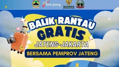 Bukan Hanya Mudik Gratis, Pemprov Jateng Siapkan Program Balik Rantau Pemudik Tujuan Jakarta! Ini Jadwal Pendaftaran hingga Peryaratan Dokumen