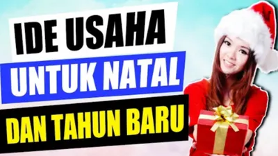 Bukan Hanya Parcel dan Kuliner, Inilah Jenis Ide Usaha Dadakan Penghasil Uang Tambahan selama Musim Libur Nataru
