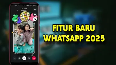 Ini Fitur Terbaru WhatsApp di Tahun 2025, Urutan No.5 Bisa Jadi Alat Lacak Pengguna Lain? 