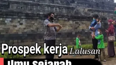 Para mahasiswa lulusan Sejarah memiliki beragam peluang kerja menjanjikan yang tidak banyak diketahui.