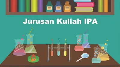 Jurusan kuliah khusu anak IPA
